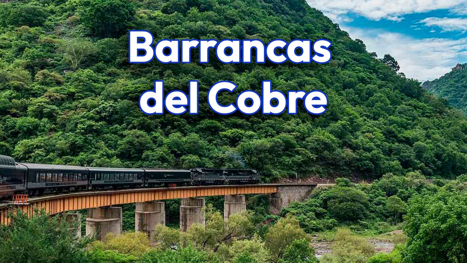 Barrancas del Cobre